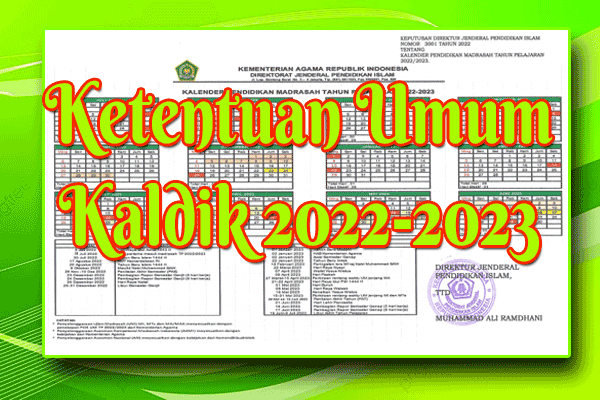Ketentuan Umum Kaldik TP 2022/2023